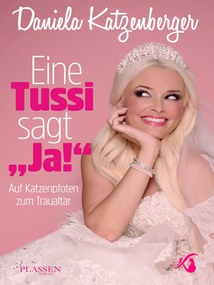 cover image of Eine Tussi sagt 'Ja'